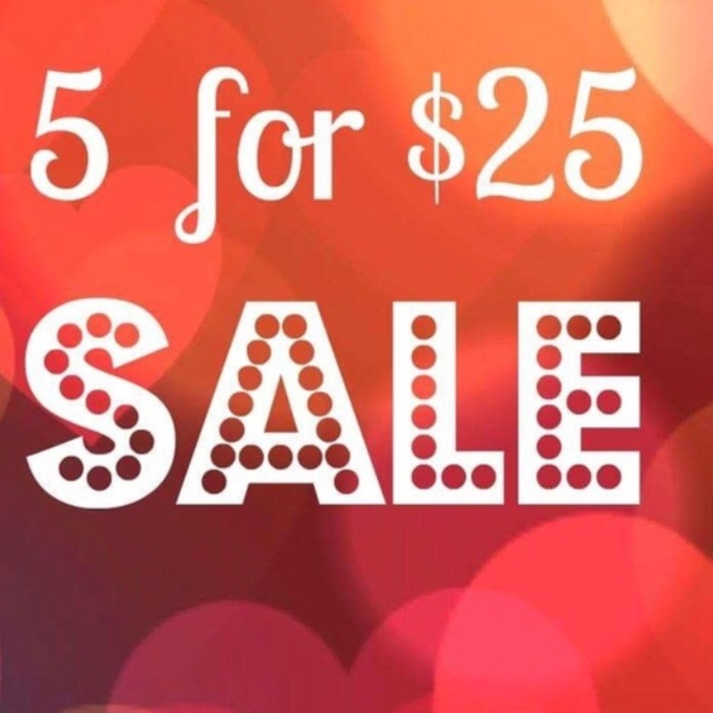 Buy five items for 25!